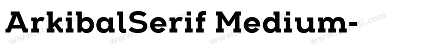 ArkibalSerif Medium字体转换